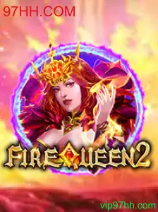 FireQueen2: Uma Nova Era de Entretenimento e Estratégia